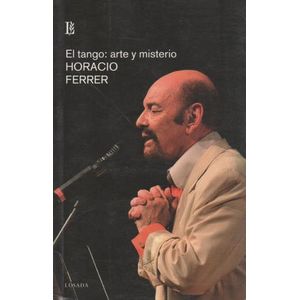 EL TANGO - ARTE Y MISTERIO