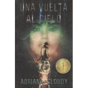 UNA VUELTA AL CIELO