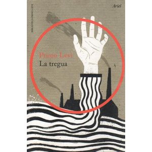 LA TREGUA - TRILOGIA DE AUSCHWITZ 2
