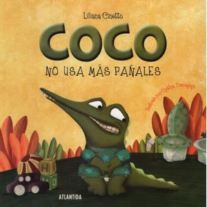 COCO NO USA MAS PAÑALES