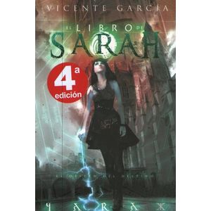 EL ORIGEN DEL DESTINO - EL LIBRO DE SARAH 2 - VICENTE GARCIA