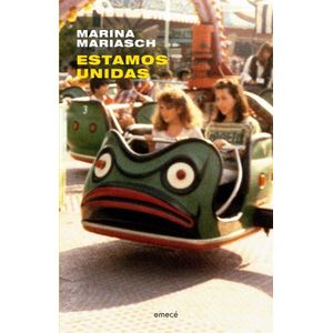 ESTAMOS UNIDAS - MARINA MARIASCH