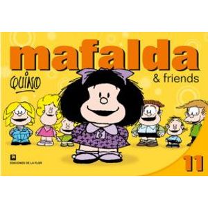 MAFALDA & FRIENDS 11