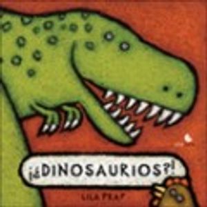 DINOSAURIOS?! - ALGO MAS QUE CUENTOS