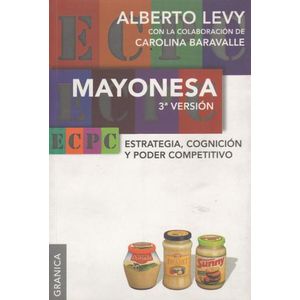 MAYONESA (3RA.VERSION) ESTRATEGIA,COGNICION Y PODER COMPETIT