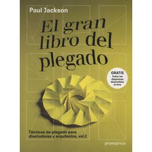 EL GRAN LIBRO DEL PLEGADO - TECNICAS DE PLEGADO PARA DISEÑAD