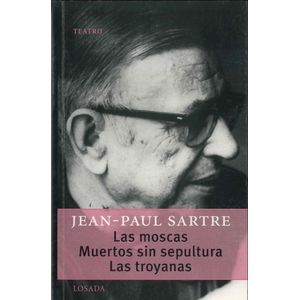 LAS MOSCAS / MUERTOS SIN SEPULTURA/LAS TROYANAS - GRAN TEATR