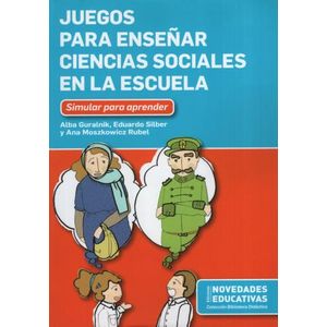 JUEGOS PARA ENSEÑAR CIENCIAS SOCIALES EN LA ESCUELA