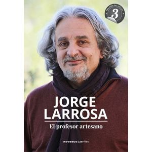 EL PROFESOR ARTESANO - JORGE LARROSA