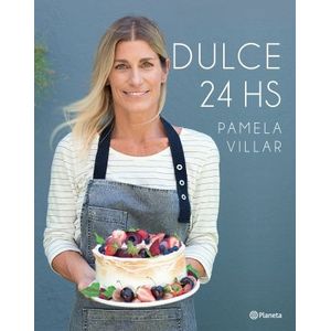 LIBRO DULCE 24 HS PAMELA VILLAR