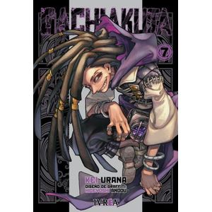 GACHIAKUTA 7 - KEI URANA - HIDEYOSHI ANDOU