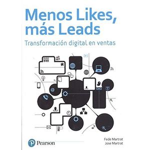 MENOS LIKES, MAS LEADS - MARTRAT FREDERIC