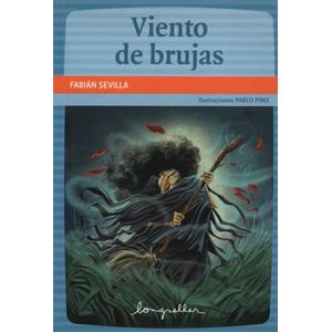 LIBRO VIENTO DE BRUJAS - LECTORES EN CARRERA - RAUL SEVILLA