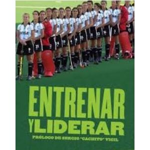 ENTRENAR Y LIDERAR - BARRIONUEVO, LUIS BRUNO
