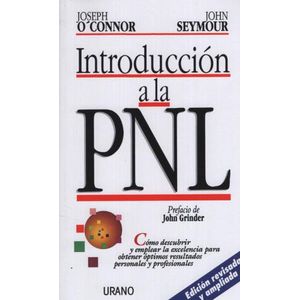 INTRODUCCION A LA PNL - EDICION REVISADA