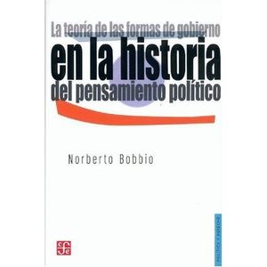 TEORIA DE LAS FORMAS DE GOBIERNO EN LA HISTORIA DEL PENSAMIE