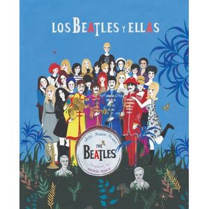 LOS BEATLES Y ELLAS - JOSE MARIA PLAZA