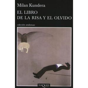 EL LIBRO DE LA RISA Y EL OLVIDO