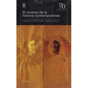 EL REVERSO DE LA HISTORIA CONTEMPORANEA - HONORE DE BALZAC