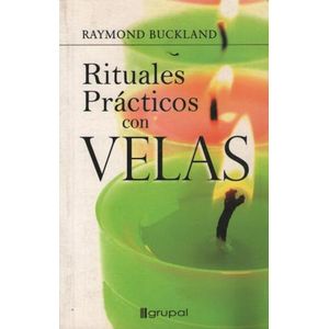 LIBRO RITUALES PRACTICOS CON VELAS