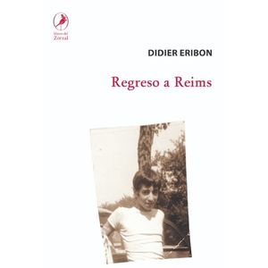 REGRESO A REIMS - DIDIER ERIBON