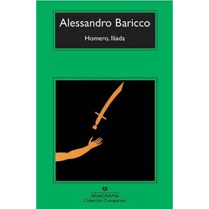 HOMERO, ILIADA - BARICCO ALESSANDRO