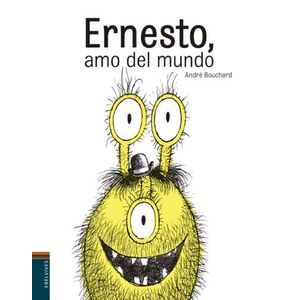 ERNESTO, AMO DEL MUNDO - ALBUMES