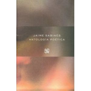 ANTOLOGIA POETICA - SABINES JAIME