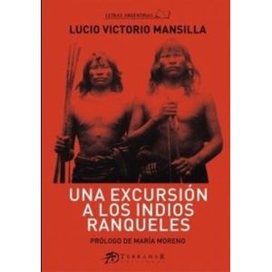 UNA EXCURSION A LOS INDIOS RANQUELES