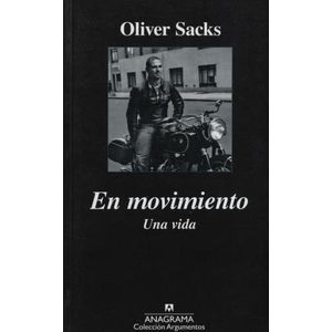 LIBRO EN MOVIMIENTO UNA VIDA - OLIVER SACKS