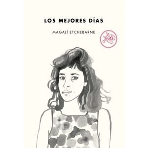 LOS MEJORES DIAS - ETCHEBARNE