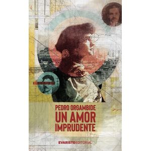 UN AMOR IMPRUDENTE - PEDRO ORGAMBIDE