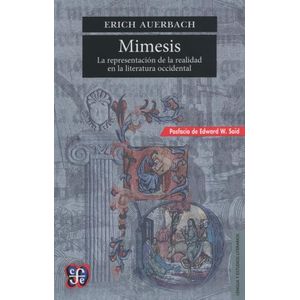 MIMESIS - LA REPRESENTACION DE LA REALIDAD EN LA LITERATURA