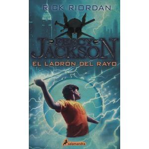 EL LADRON DEL RAYO - PERCY JACKSON 1 - RICK RIORDAN