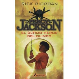 EL ULTIMO HEROE DEL OLIMPO - PERCY JACKSON 5 - RICK RIORDAN