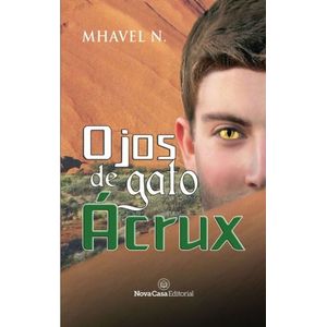 LIBRO OJOS DE GATO ACRUX - MHAVEL