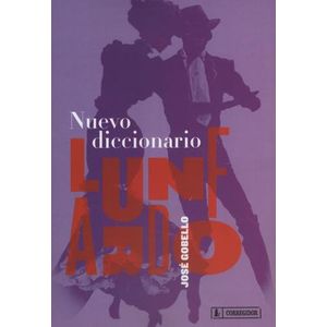 NUEVO DICCIONARIO LUNFARDO - GOBELLO