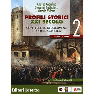 PROFILI STORICI XXI SECOLO VOL.2  - DAL 1650 AL 1900 - GIARD