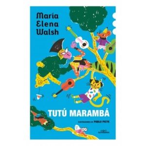 TUTU MARAMBA - MARIA ELENA WALSH