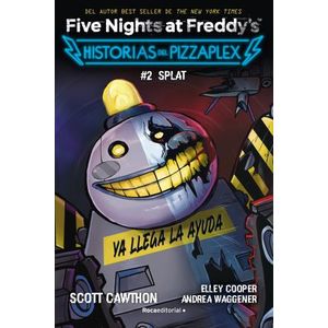 FIVE NIGHTS AT FREDDY'S - HISTORIAS DEL PIZZAPLEX 2 - SPLAT