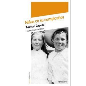 LIBRO NIÑOS EN SU CUMPLEAÑOS - TRUMAN CAPOTE
