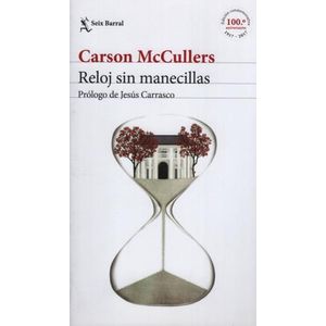 LIBRO RELOJ SIN MANECILLAS - CARSON MCCULLERS