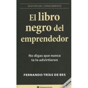 EL LIBRO NEGRO DEL EMPRENDEDOR - GESTION DEL CONOCIMIENTO