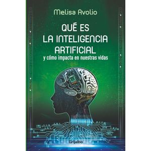 QUE ES LA INTELIGENCIA ARTIFICIAL? - CECILIA MELISA AVOLIO