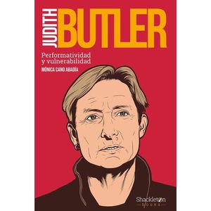 JUDITH BUTLER - PERFORMATIVIDAD Y VULNERABILIDAD