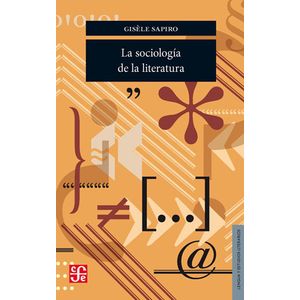 LA SOCIOLOGIA DE LA LITERATURA