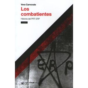 LOS COMBATIENTES (EDICION 2018) VERA CARNOVALE