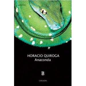LIBRO ANACONDA - HORACIO QUIROGA