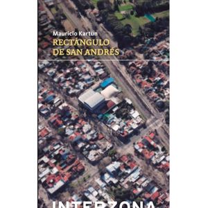 RECTANGULO DE SAN ANDRES - MAURICIO KARTUN
