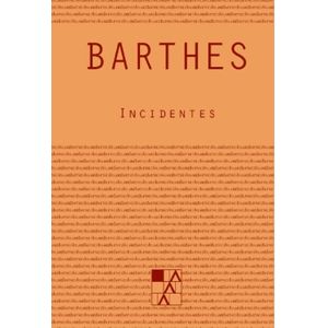 INCIDENTES - ROLAND BARTHES